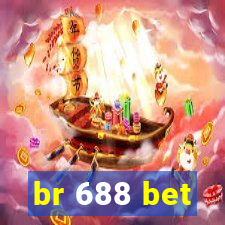 br 688 bet